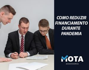 como reduzir financiamento durante pandemia