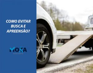 como evitar busca e apreensao