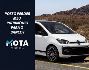 posso perder meu patrimonio para o banco