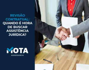 Descubra quando é o momento certo para buscar assistência jurídica na revisão contratual e garantir que seus contratos estejam atualizados e legalmente válidos.