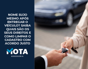 Nome sujo mesmo apos entregar o veiculo